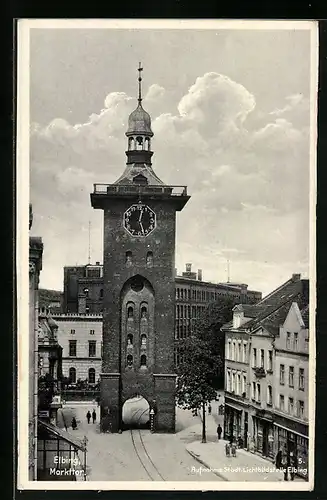 AK Elbing / Elblag, Markttor mit Turmuhr