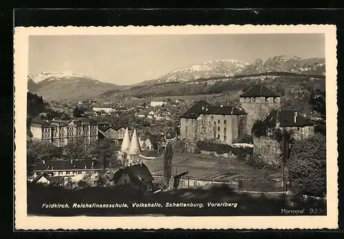 AK Feldkirch, Reichsfinanzschule mit Volkshalle und Schattenburg