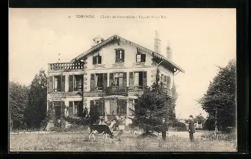 AK Ygrande, Chalet de Neverdière