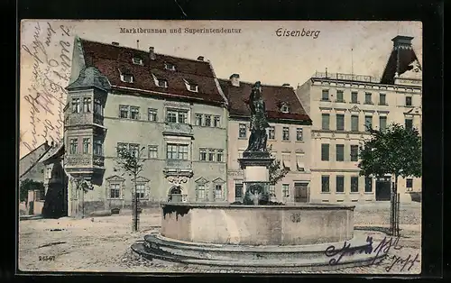 AK Eisenberg, Marktbrunnen und Superintendentur