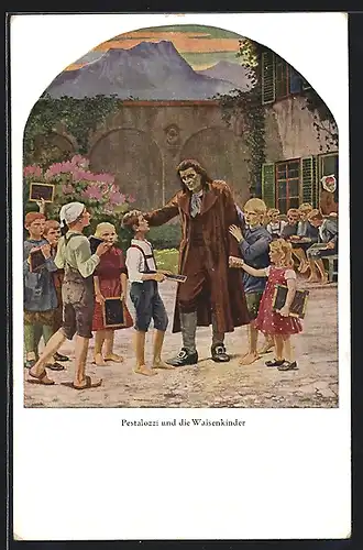 AK Pestalozzi und die Waisenkinder