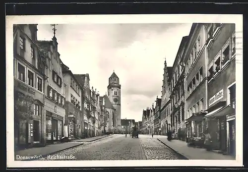 AK Donauwörth, Reichsstrasse mit Gebäudeansichten