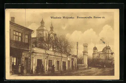 AK Wladimir Wolynsky, Fornersrasse