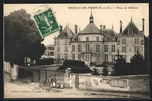 AK Neuilly-en-Vexin, Place du Chateau