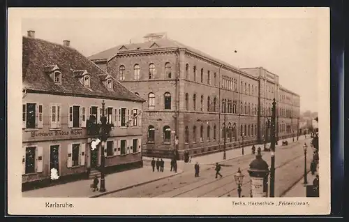 AK Karlsruhe, Technische Hochschule Fridericiana und Gasthaus Friedrich Höpfner