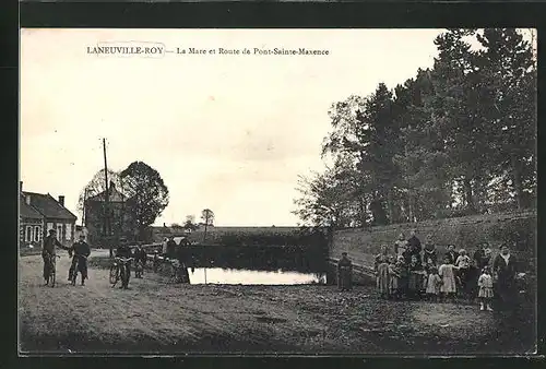 AK Laneuville-Roy, La Mare et Route de Pont-Sainte-Maxence