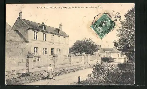 AK Cannectancourt, Mairie et Ecole