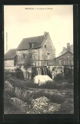 AK Breteuil, La Chute du Moulin