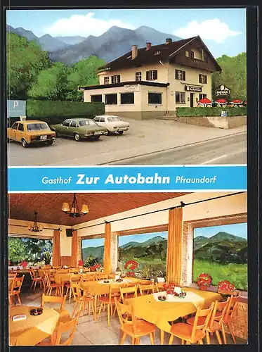 AK Pfraundorf, Gasthof Zur Autobahn, Kufsteiner Strass e9