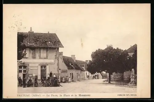 AK Treteau, La Poste, la Place et le Monument