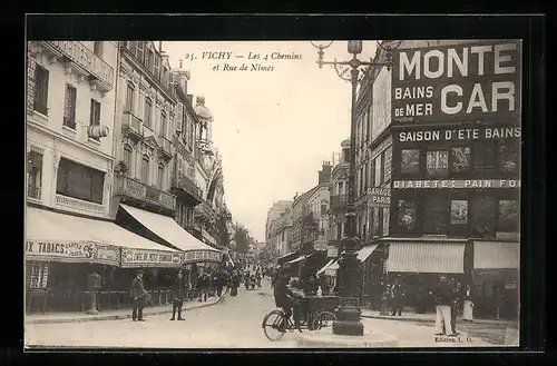AK Vichy, Les 4 Chemins et Rue de Nimes