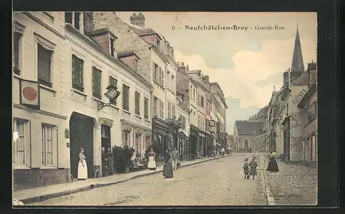 AK Neufchatel-en-Bray, Grande-Rue, Strassenpartie