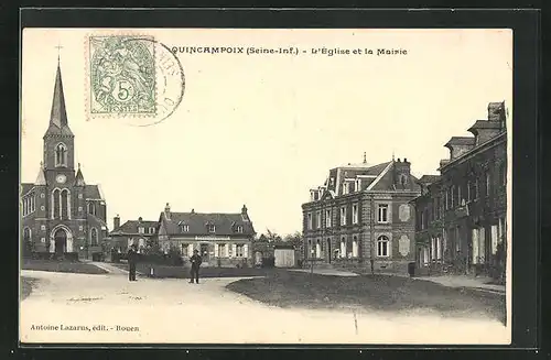 AK Quincampoix, l'Église et la Mairie