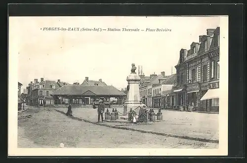 AK Forges-les-Eaux, Station Thermale, Place Bréviére