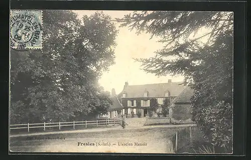 AK Fresles, l'ancien Manoir