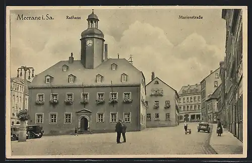 AK Meerane i. Sa., Marienstrasse mit Rathaus