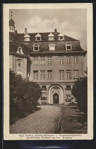 AK Simbach am Inn, Engl. Institut, höhere Mädchen- und Haushaltungsschule Marienhöhe, Eingang