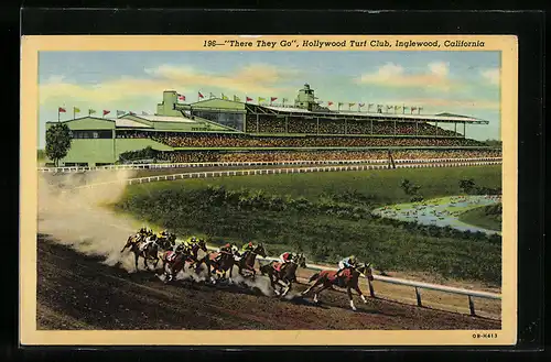 AK Inglewood, California, There they go, Hollywood Turf Club