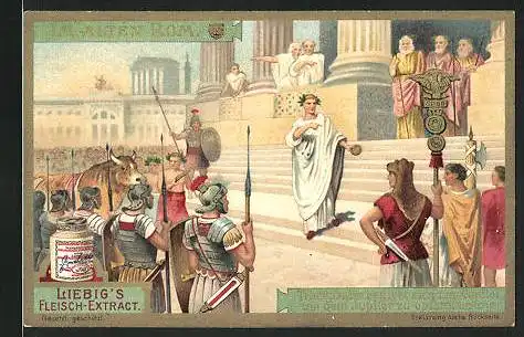 Sammelbild Liebig, Rom, Liebig`s Fleisch-Extract, Im Alten Rom, Triumphator begibt sich zum Capitol
