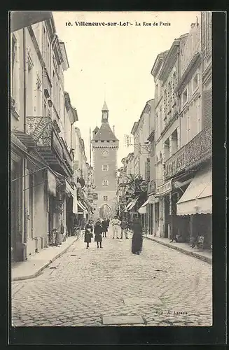 AK Villeneuve-sur-Lot, La Rue de Paris