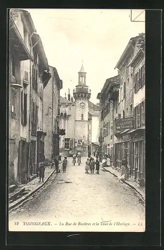 AK Yssingeaux, La Rue de Rosières et la Tour de l`Horloge