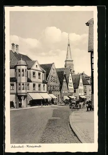 AK Schwabach, Königstrasse mit Kirche und Passanten