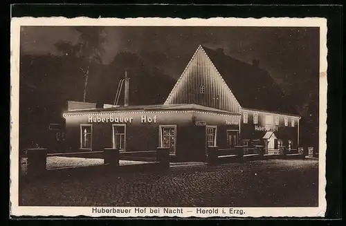 AK Herold i. Erzg., Huberbauer Hof bei Nacht