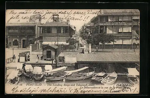 AK Port-Said, The Landing Stage and Telegraph street