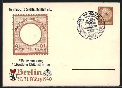 AK Berlin, 5. Reichsbundestag & 46. Deutscher Philatelistentag 1940, Reichsbund der Philatelisten, Ganzsache