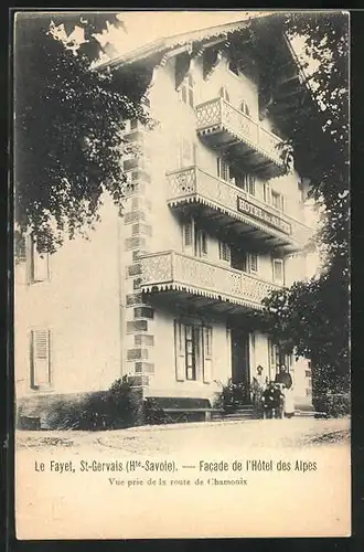 AK Saint-Gervais, le Fayet, Facade de l'Hotel des Alpes