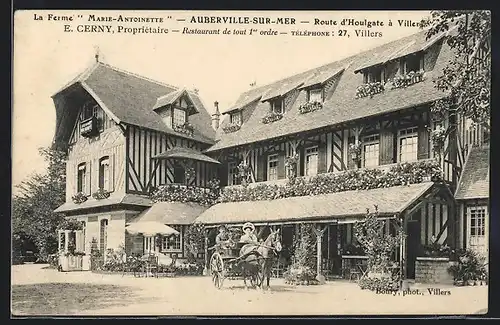 AK Auberville-sur-Mer, La Ferme Marie-Antoinette, Route d'Houlgate a Viller