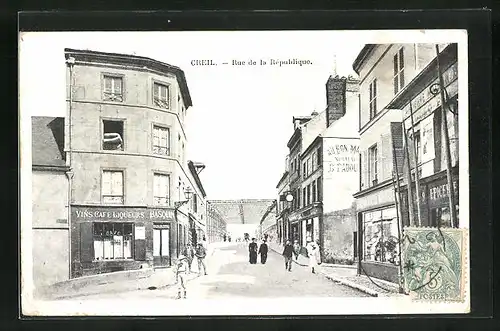 AK Creil, Rue de la Rèpublique