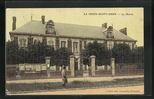 AK La Croix-Saint-Ouen, La Mairie