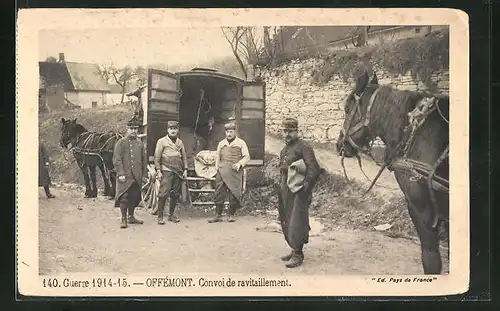 AK Offémont, Guerre 1914-15, Convoi de ravitaillement