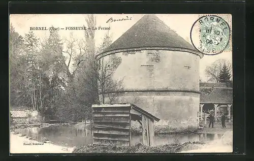 AK Bornel-Fosseuse, la Ferme