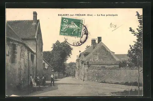 AK Balagny-sur-Thérain, La Rue principale, Strassenpartie