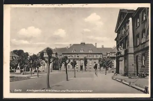 AK Zeitz, Amtsgericht, Kreishaus und Trommler-Denkmal