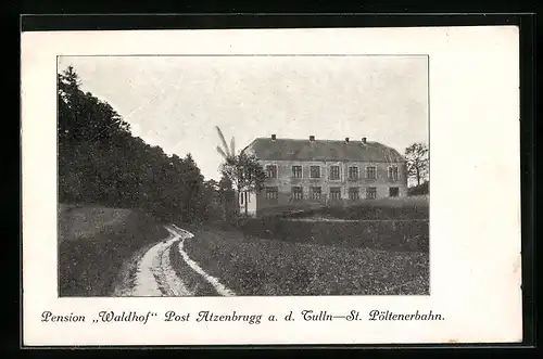 AK Atzenbrugg a. d. Tulln, Pension Waldhof