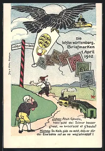 AK Letzte Briefmarken Württembergs vom 1. April 1902, preussischer Adler fliegt, Jokele und Michele