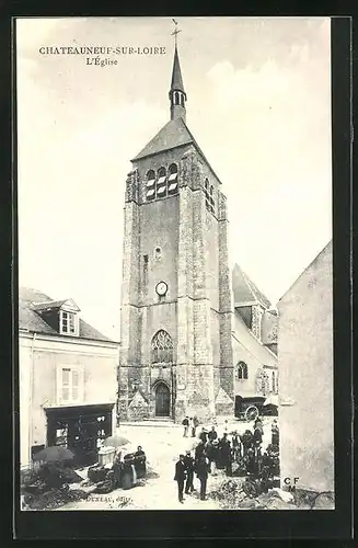 AK Chateauneuf-sur-Loire, L'Eglise, Hochzeitsgäste