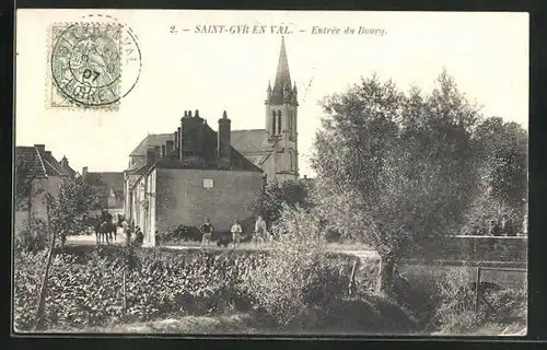 AK Saint-Gyr en Val, Entrée du Bourg