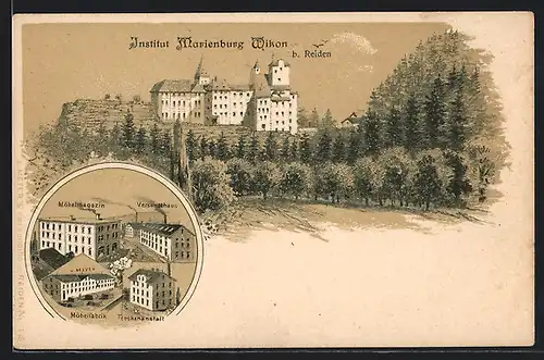 Lithographie Wikon b. Reiden, Institut Marienburg, Möbelfabrik L. Meyer