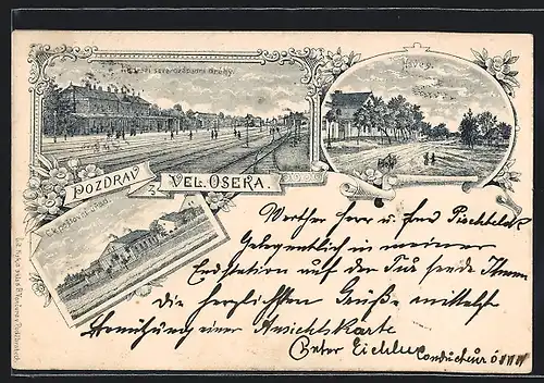 Lithographie Velky Osek, C. k. postovní úrad, Nádrazí severozápadní dráhy, Náves, Bahnhof