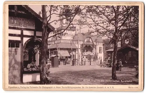 Fotografie Photographischer Verein, Berlin, Ansicht Berlin, Gewerbeausstellung 1896, Station der electrischen Rundbahn