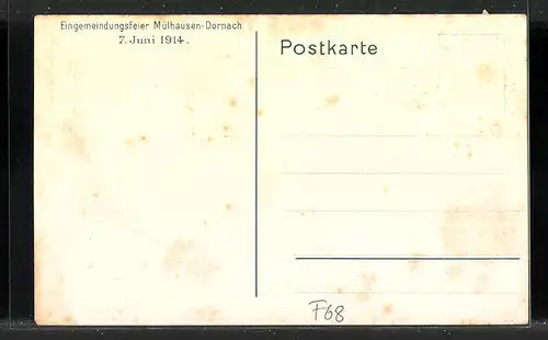 AK Mülhausen-Dornach, Eingemeindungsfeier 7.6.1914, Hist. Festzug, Erhebung zur Stadt durch Kaiser Adolf v. Nassau, 1400