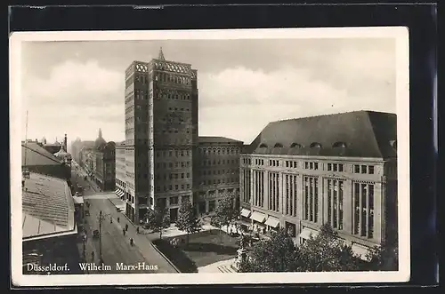 AK Düsseldorf, Wilhelm Marx-Haus mit Strasse aus der Vogelschau, Bauhaus