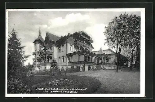 AK Bad Klosterlausnitz / Thür., Christliches Erholungsheim Klosterwald