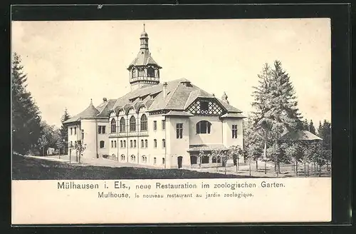 AK Mülhausen i. Els., neue Restauration im zoolog. Garten