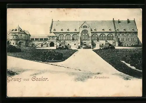 AK Goslar, Das Kaiserhaus