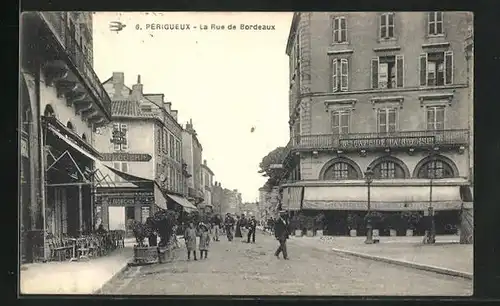 AK P'reigueux, La Rue de Bordeaux